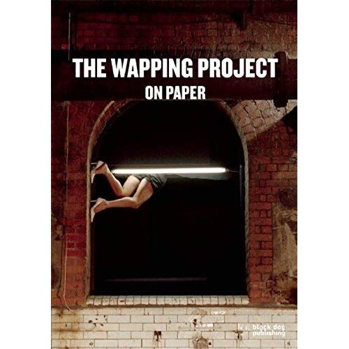The Wapping Project: On Paper