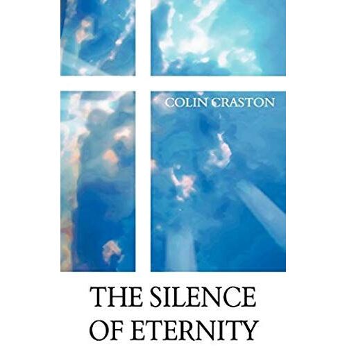 The Silence Of Eternity