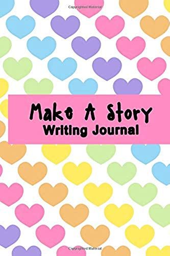 Make A Story Writing Journal: Girls Rainbow Make A Story Writing Journal