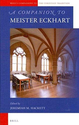 A Companion To Meister Eckhart