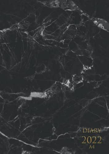 Diary 2022 A4: 22 Planner, Diary A4 Week To View, Large Size, January-December 2022 / Daily Weekly Monthly Planner, Calendar Schedule , Organizer , Black Marble