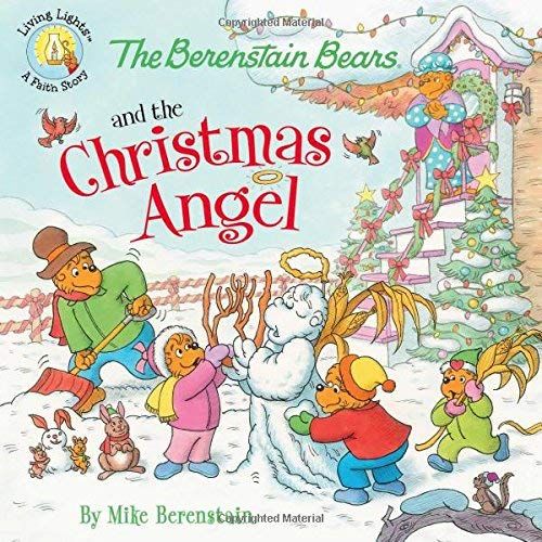 The Berenstain Bears And The Christmas Angel