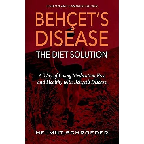 Beh¿Et's Disease/The Diet Solution