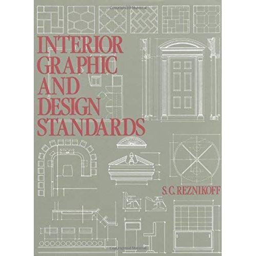 Interior Graphic And Design Standards / S.C. Reznikoff