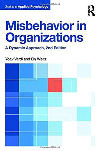 Misbehavior In Organizations