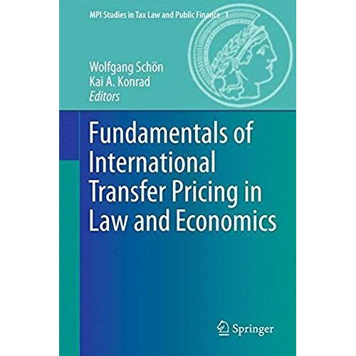 Fundamentals Of International Transfer Pricing In Law And Economics