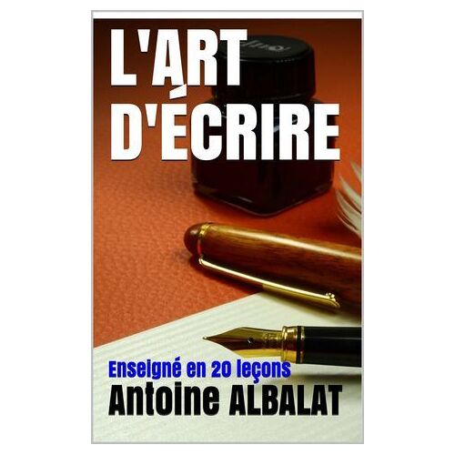 L'art D'écrire