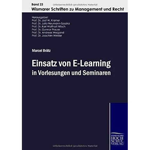 Einsatz Von E-Learning In Vorlesungen Und Seminaren