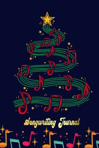 Christmas Tree Musical Notes Song Musician Sing Songwriting Journal: Blank Sheet Music 100 Pages For Music, Writing Your Own Lyrics, Melodies And Chords, For Musicians, Chord