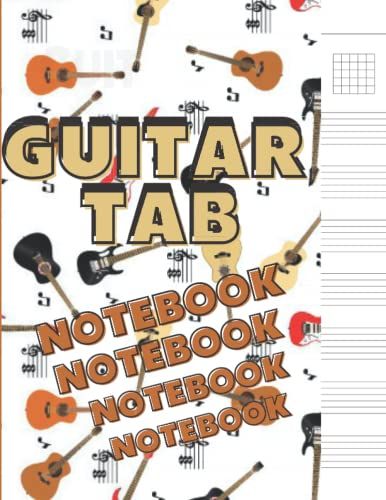 Guitar Tab Notebook: Guitar Tab Manuscript Paper | Blank Guitar Tablature Writing Paper With Chord Fingering Charts