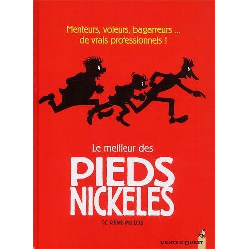 Le Meilleur Des Pieds Nickelés - Tome 1