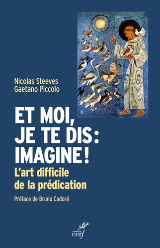 Et Moi, Je Te Dis : Imagine ! - L'art Difficile De La Prédication