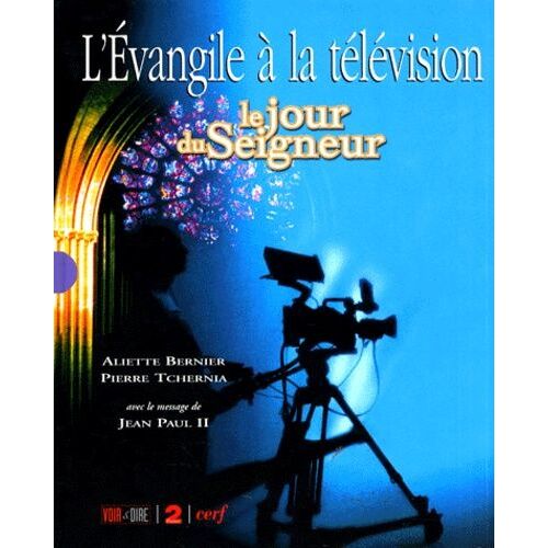 L'evangile A La Television - Le Jour Du Seigneur