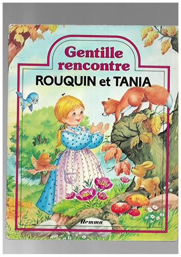 Rouquin Et Tania "Gentille Rencontre"