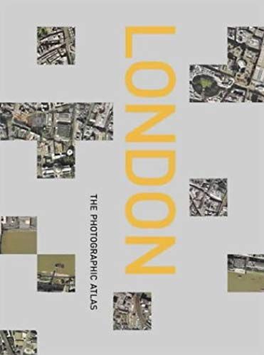 London: The Photographic Atlas (Millennium Mapping Company)