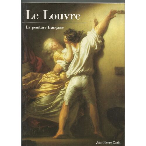 Le Louvre - La Peinture Française