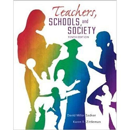 Teachers, Schools, And Society