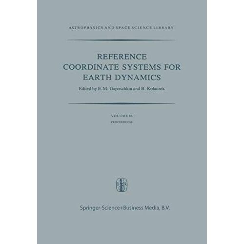 Reference Coordinate Systems For Earth Dynamics