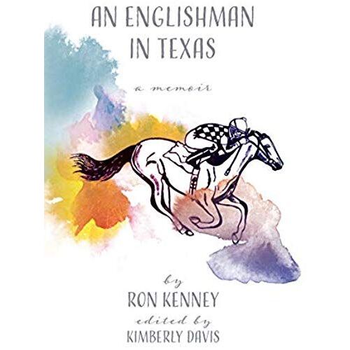 An Englishman In Texas