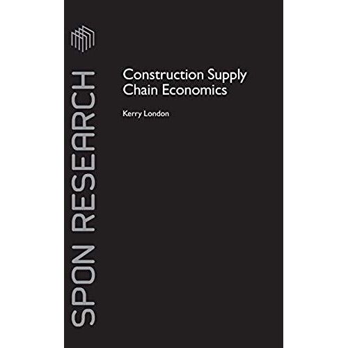 Construction Supply Chain Economics