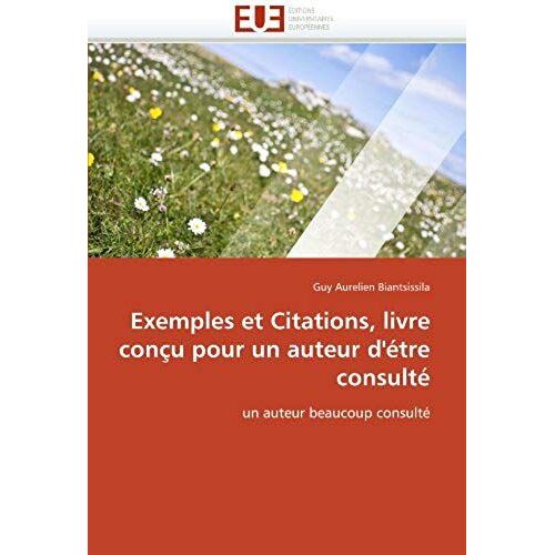 Exemples Et Citations, Livre Conçu Pour Un Auteur D''étre Consulté