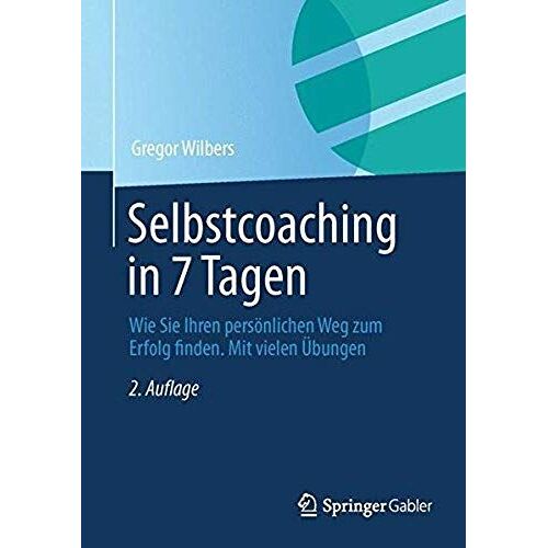 Selbstcoaching In 7 Tagen