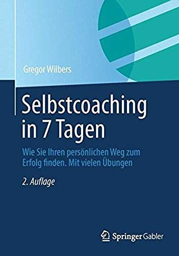 Selbstcoaching In 7 Tagen