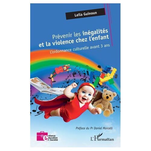 Prévenir Les Inégalités Et La Violence Chez L'enfant