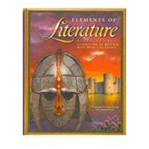 Elements Of Literature: Student Ediiton Sixth Course 2003