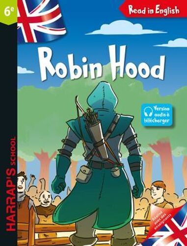 Read In English - Robin Hood - Niveau 6e