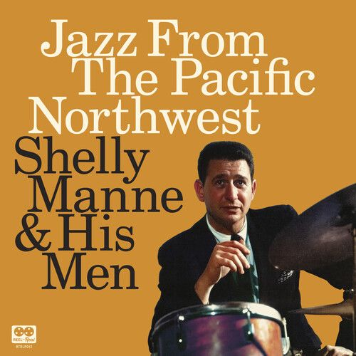 Shelly Manne - Jazz From The Pacific Northwest [Compact Discs]