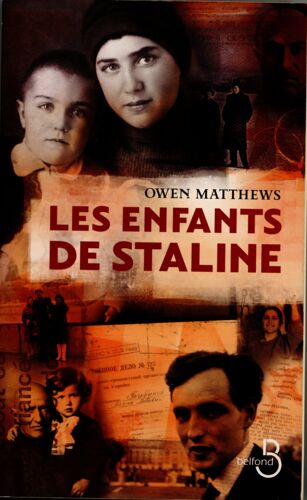 Enfants De Staline Matthews Owen Ed Belfond 2008