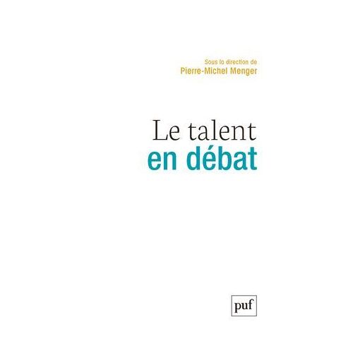 Le Talent En Débat