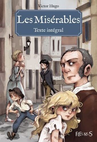 Les Misérables - Texte Intégral