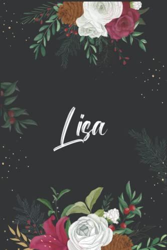Lisa: Schönes Geschenk Notizbuch Personalisiert Mit Namen Lisa | Universelles Notizbuch Mit Namen Lisa, Tagebuch, Regel, Die Familie , Ideenbuch, ... Und Geburtstagsgeschenk| (German Edition)