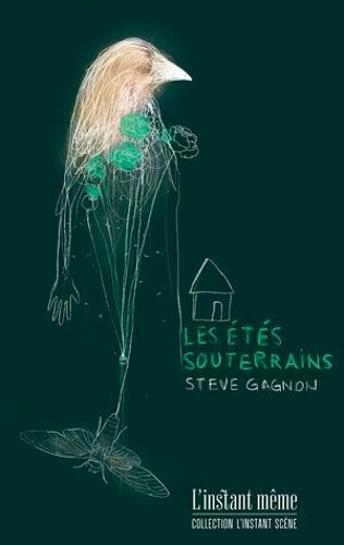 Étés Souterrains (Les)