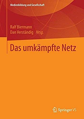 Das Umkämpfte Netz