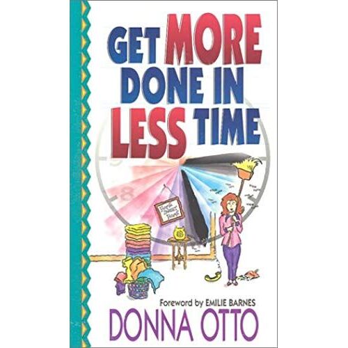 Get More Done In Less Time