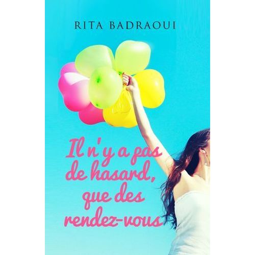 Il N'y A Pas De Hasard, Que Des Rendez-Vous