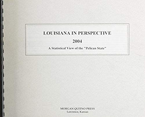 Louisiana In Perspective