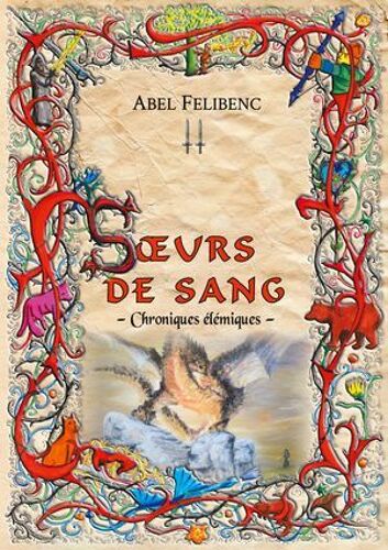 Chroniques Élémiques - Soeurs De Sang