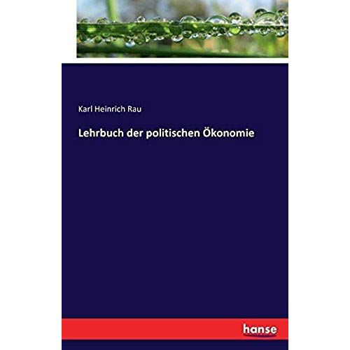 Lehrbuch Der Politischen Ökonomie