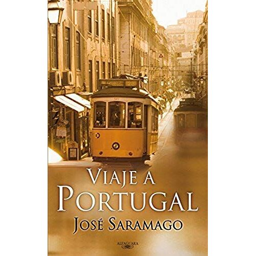 Saramago, J: Viaje A Portugal