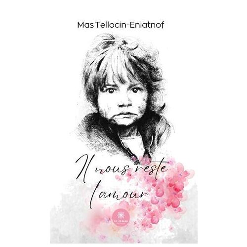Il Nous Reste L'amour