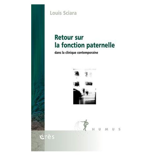 Retour Sur La Fonction Paternelle