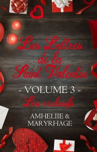 Les Lettres De La Saint Valentin - Volume 3
