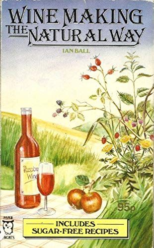 Wine Making The Natural Way (Paperfronts)