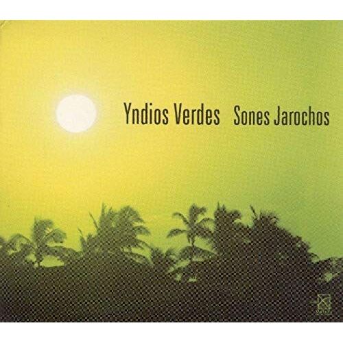 Sones Of Veracruz