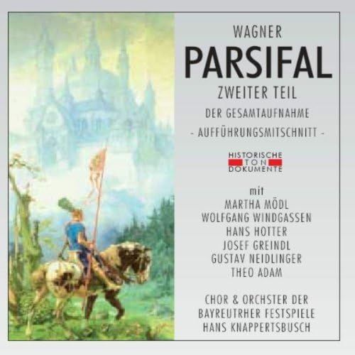 Parsifal-Zweiter Teil