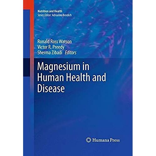 Magnesium In Human Health And Disease